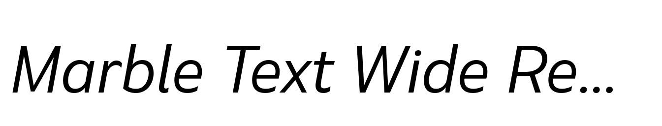 Marble Text Wide Regular Italic